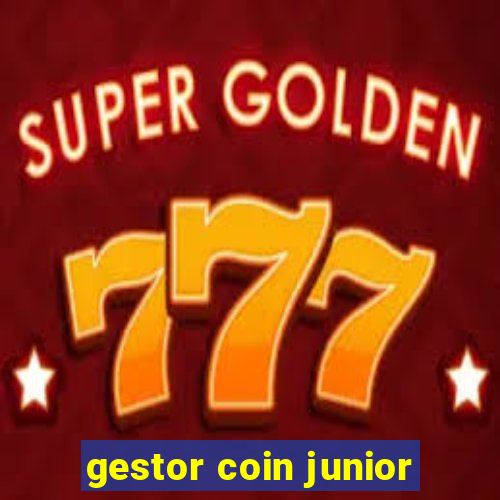 gestor coin junior