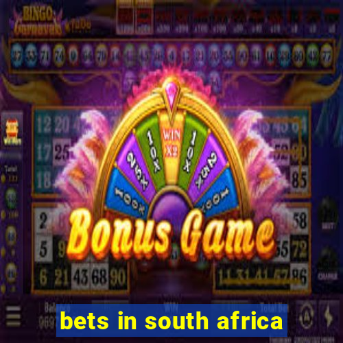 bets in south africa