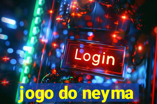 jogo do neyma