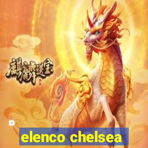 elenco chelsea