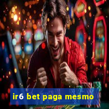 ir6 bet paga mesmo