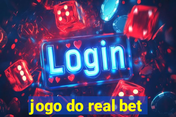 jogo do real bet