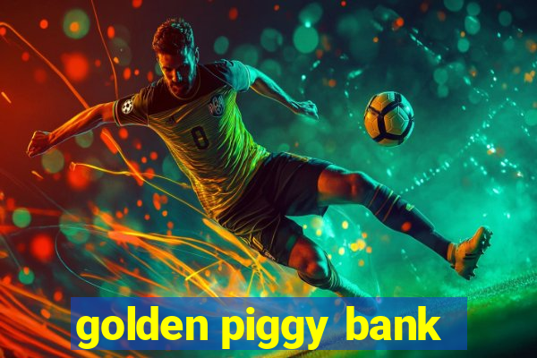 golden piggy bank