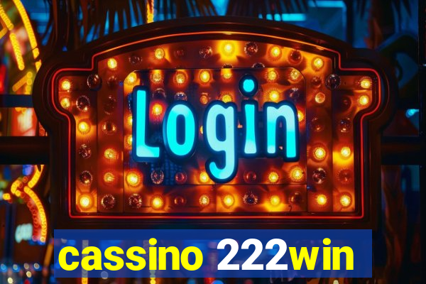 cassino 222win