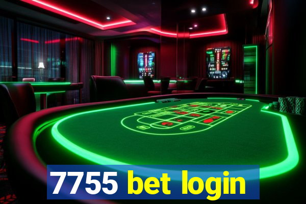 7755 bet login