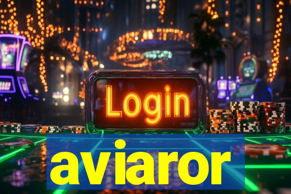 aviaror