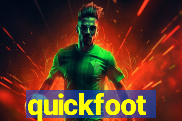 quickfoot