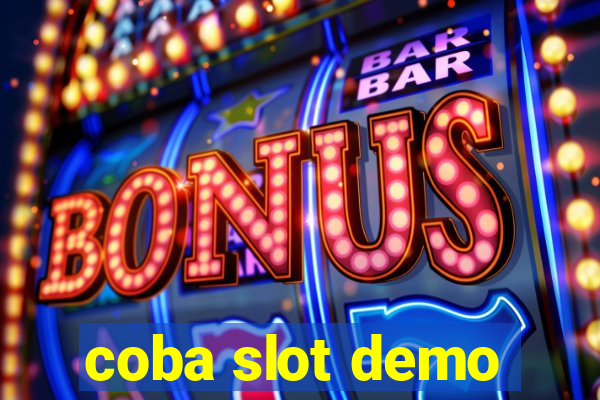 coba slot demo