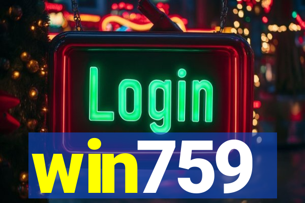 win759