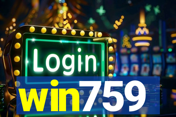 win759