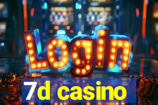 7d casino