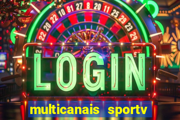 multicanais sportv 2 ao vivo