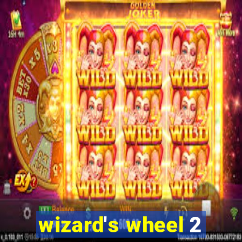 wizard's wheel 2