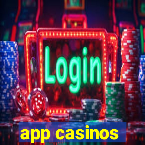 app casinos