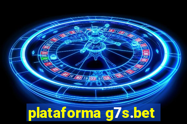 plataforma g7s.bet