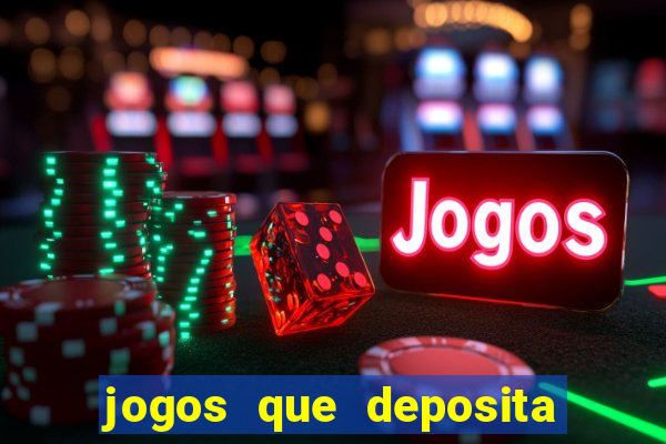 jogos que deposita 1 real