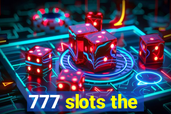 777 slots the