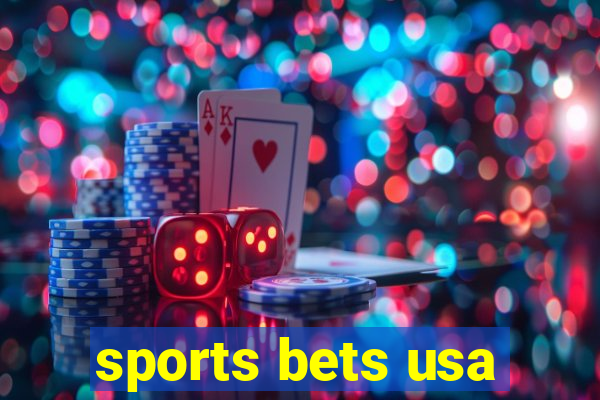 sports bets usa