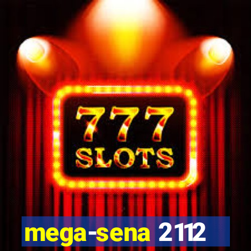 mega-sena 2112