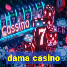 dama casino