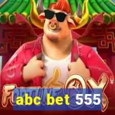 abc bet 555