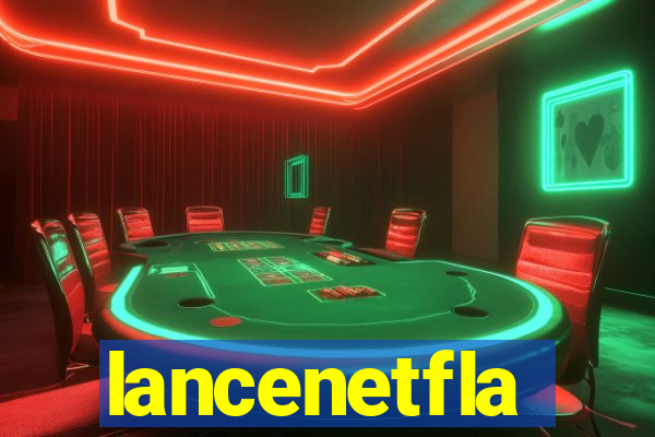 lancenetfla