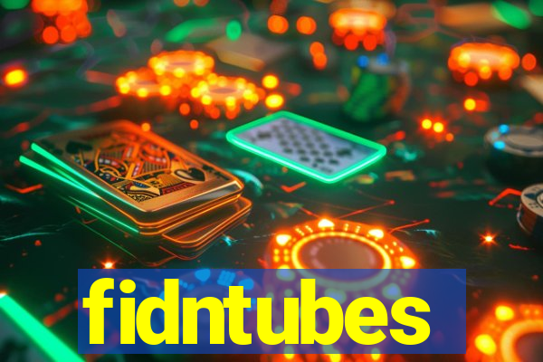 fidntubes