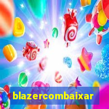 blazercombaixar