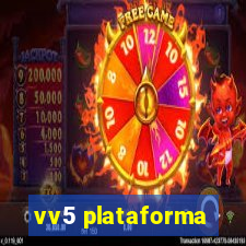 vv5 plataforma