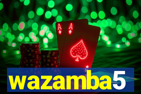 wazamba5