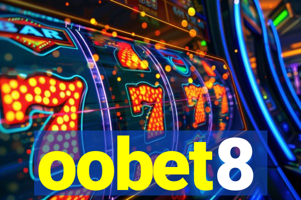 oobet8