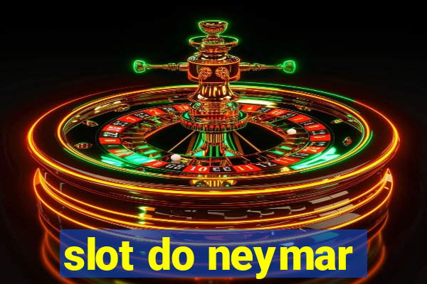 slot do neymar