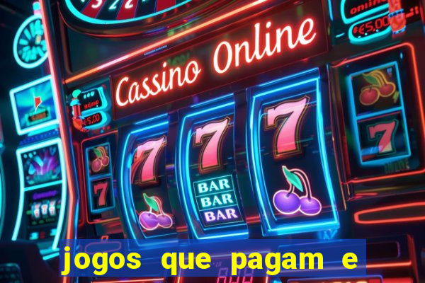 jogos que pagam e dao bonus no cadastro