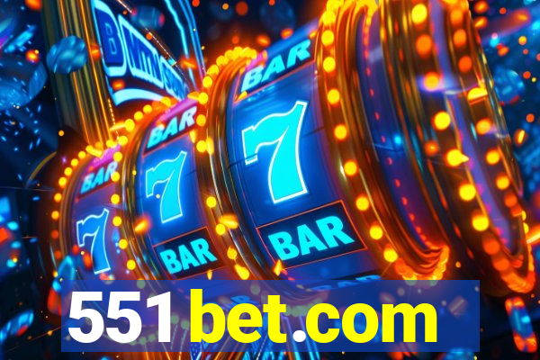 551 bet.com