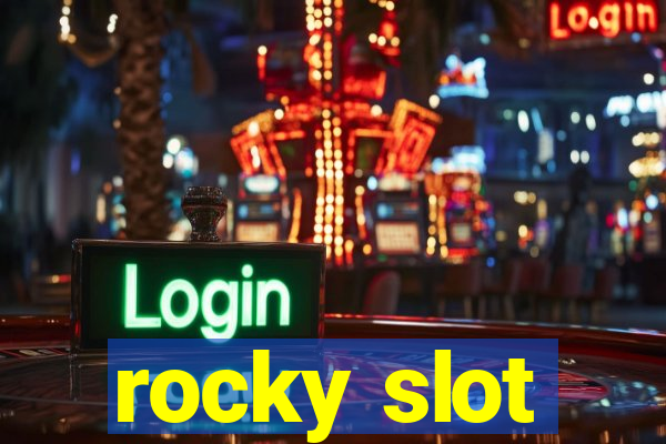 rocky slot