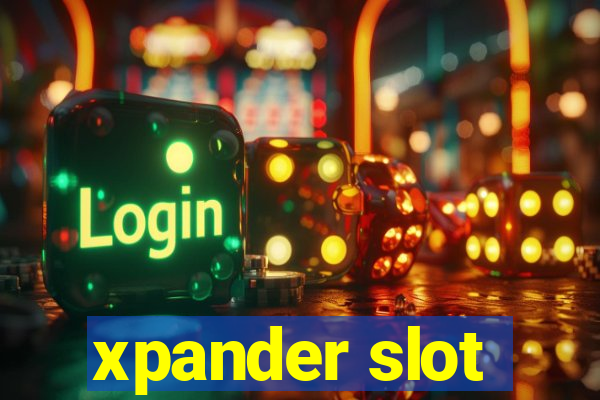 xpander slot