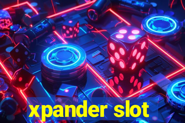 xpander slot