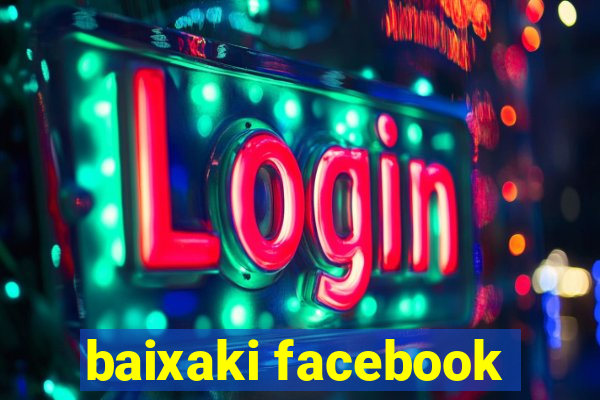 baixaki facebook