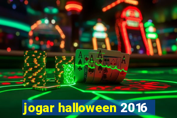 jogar halloween 2016