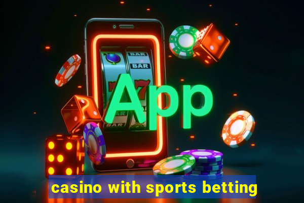 casino with sports betting