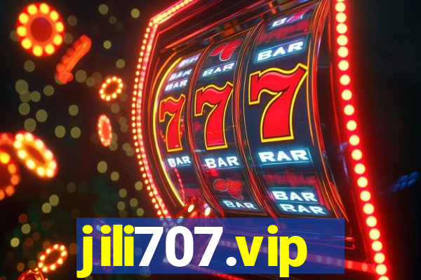 jili707.vip