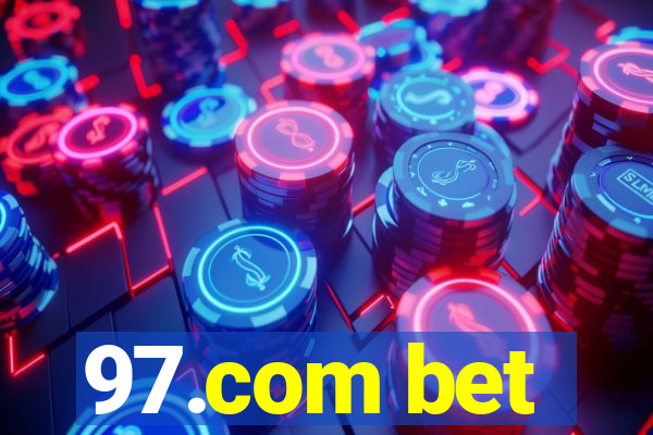 97.com bet