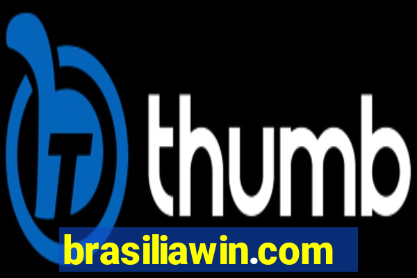 brasiliawin.com reclame aqui