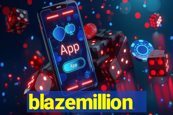 blazemillion