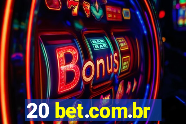 20 bet.com.br