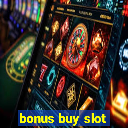 bonus buy slot