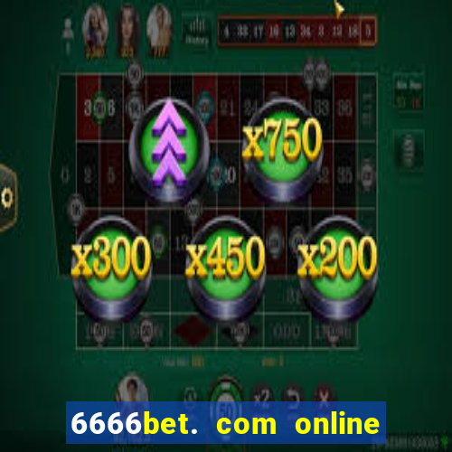 6666bet. com online slots casino