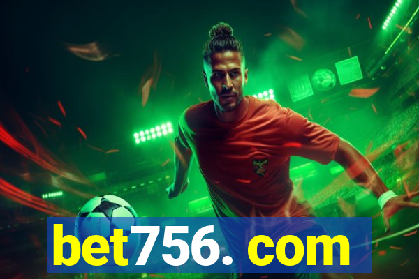 bet756. com