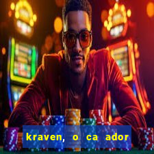 kraven, o ca ador filme completo dublado download