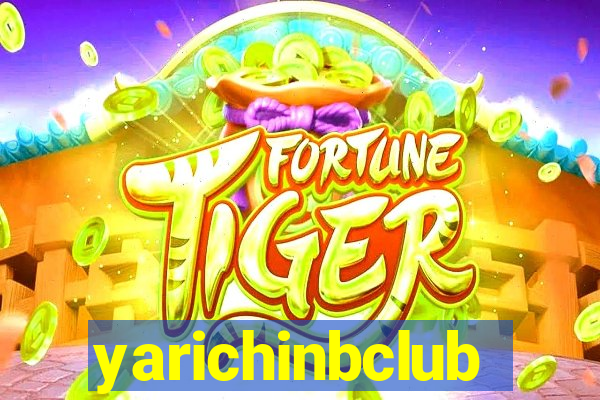 yarichinbclub